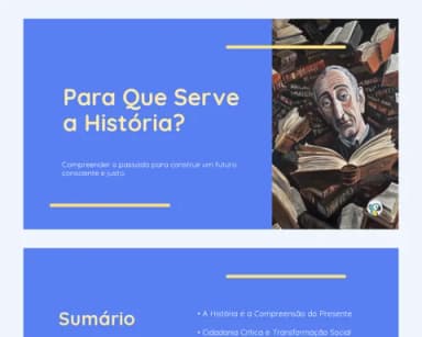 Slide: Para Que Serve a História?